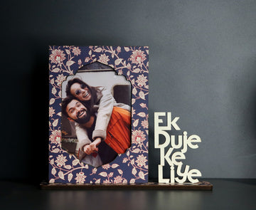 MDF Photo Frame "EK Duje Ke liye"